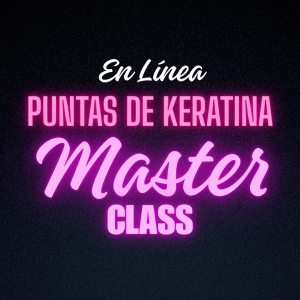 Master Class en línea (Puntas de Keratina) (Español)