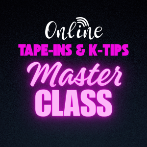 Online Master Class (Tape-Ins & K-Tips)